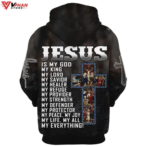 Jesus Is My God My King My Lord My Savior Hoodie