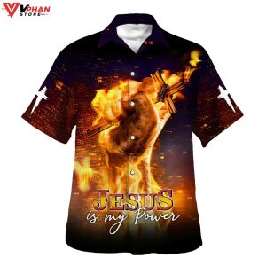 Jesus Is My Power Hand Holding Fire Christian Gifts Hawaiian Shirt 1