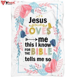 Jesus Loves Me This I Know Gift Ideas For Christians Bible Verse Blanket 1