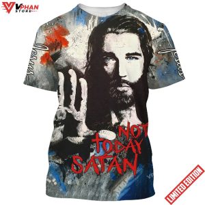 Jesus Not Today Satan 3D All Over Printed Shirt for Men and Women 1