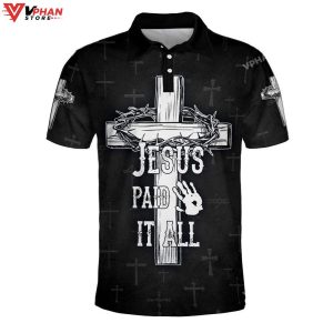 Jesus Paid It All Cross Religious Easter Gifts Christian Polo Shirt Shorts 1