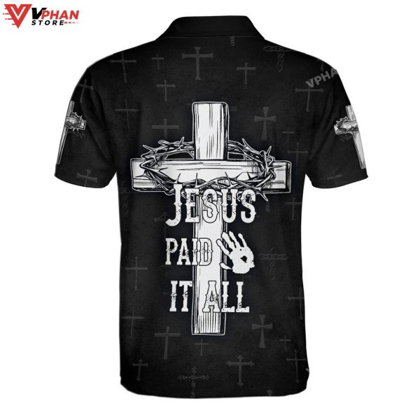 Jesus Paid It All Cross Religious Easter Gifts Christian Polo Shirt & Shorts