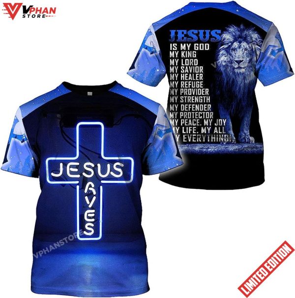 Jesus Saved Jesus Is My God Lion All Over Printed 3D T Shirt