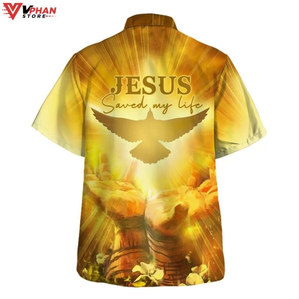 Jesus Saved My Life Christian Gift Ideas Hawaiian Shirt