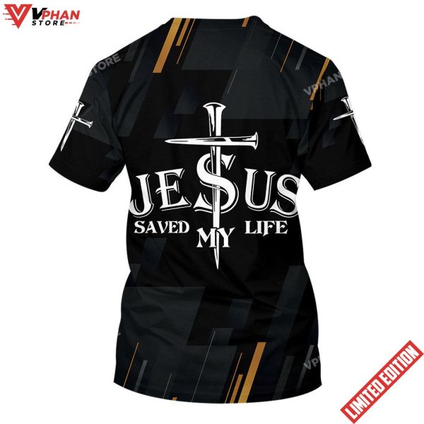 Jesus Saved My Life Christian T Shirt For Men And Women