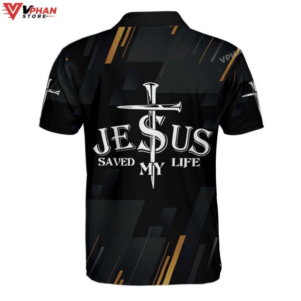 Jesus Saved My Life Cross Easter Gifts Christian Polo Shirt & Shorts