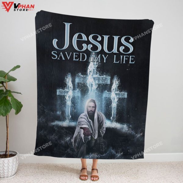 Jesus Saved My Life Gift For Christians Bible Verse Blanket