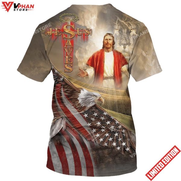 Jesus Saves American Eagle Pride Christian 3D All Over Printed Shirt