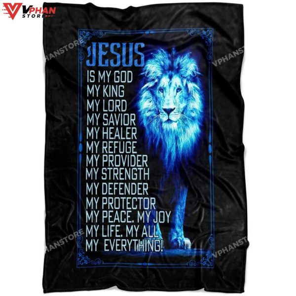 Jesus The Lion Of Judah Is My God Christian Gift Ideas Bible Verse Blanket