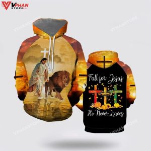 Jesus Walks With Lion Fall For Jesus He Never Leaves Religious Hoodie 1