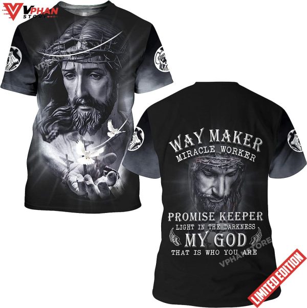 Jesus With Crown Of Thorns Way Maker Miracle Worker 3D T Shirt