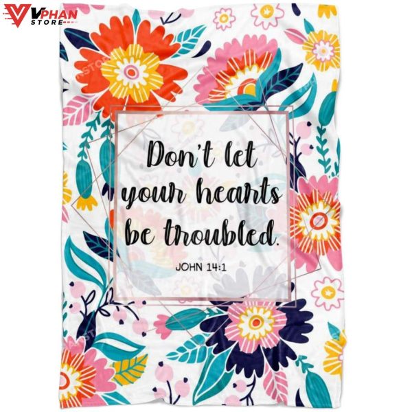 John 141 Dont Let Your Heart Be Troubled Christian Gift Ideas Jesus Blanket