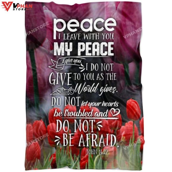 John 1427 Peace I Leave With You Religious Gift Ideas Christian Blanket