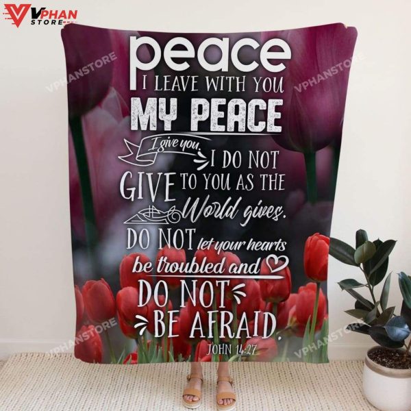 John 1427 Peace I Leave With You Religious Gift Ideas Christian Blanket