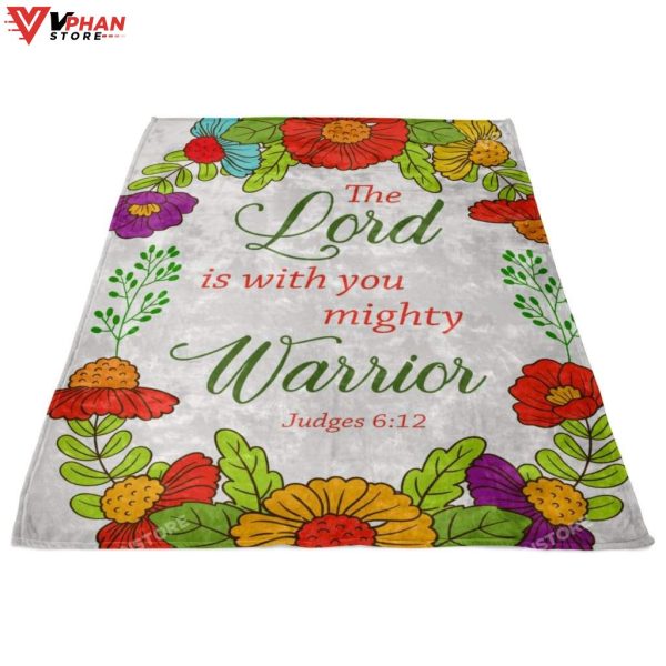 Judges 612 The Lord Is With You Mighty Religious Gift Ideas Christian Blanket