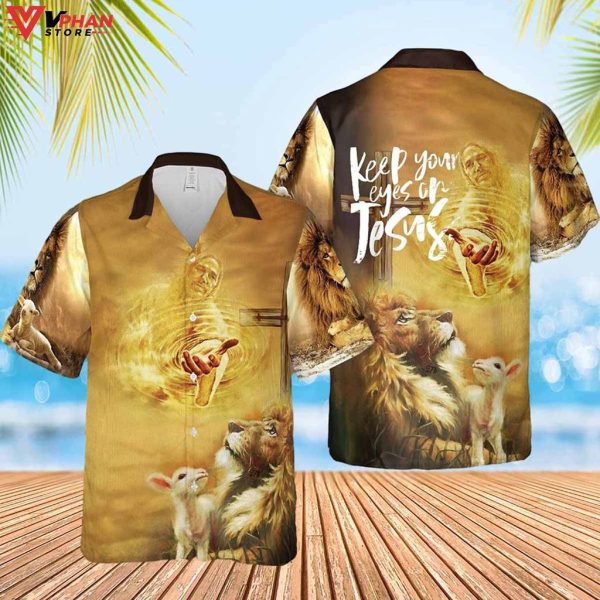 Keep Your Eyes On Jesus Tropical Outfit Christian Hawaiian Shirt