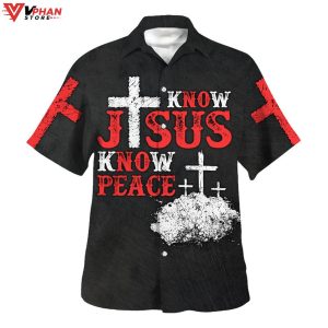 Know Jesus Know Peace Christian Gift Ideas Hawaiian Summer Shirt 1