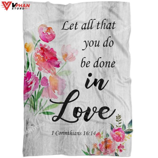 Let All That You Do Be Done Religious Gift Ideas Christian Blanket
