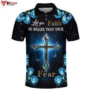 Let You Faith Be Bigger Than Your Fear Christian Polo Shirt Shorts 1