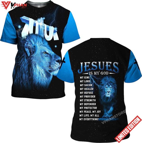 Lion Cross Jesus Is My God My King All Over Printed 3D T Shirt