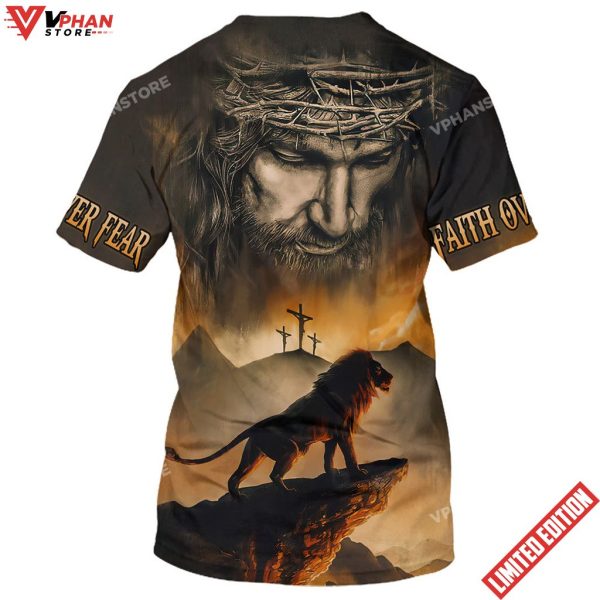 Lion Jesus Faith Over Fear All Over Print Shirt