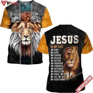 Lion Jesus Is My God My King All Over Printed 3D T Shirt 1