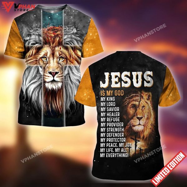 Lion Jesus Is My God My King All Over Printed 3D T Shirt