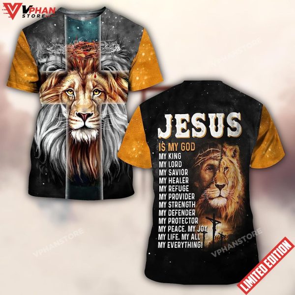 Lion Jesus Is My God My King All Over Printed 3D T Shirt