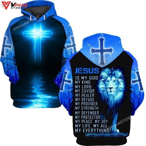 Lion Jesus Is My God My King My Lord My Savior My Healer Hoodies