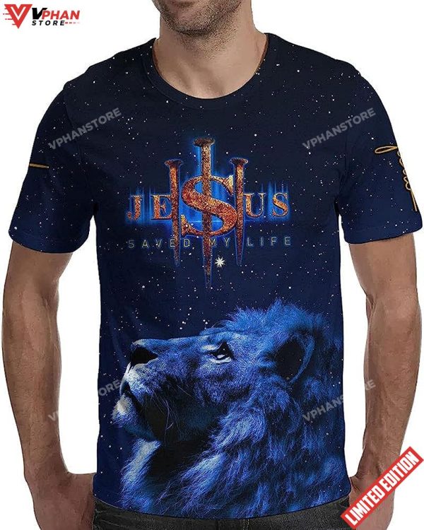 Lion Jesus Saved My Life All Over Printed 3D T Shirt