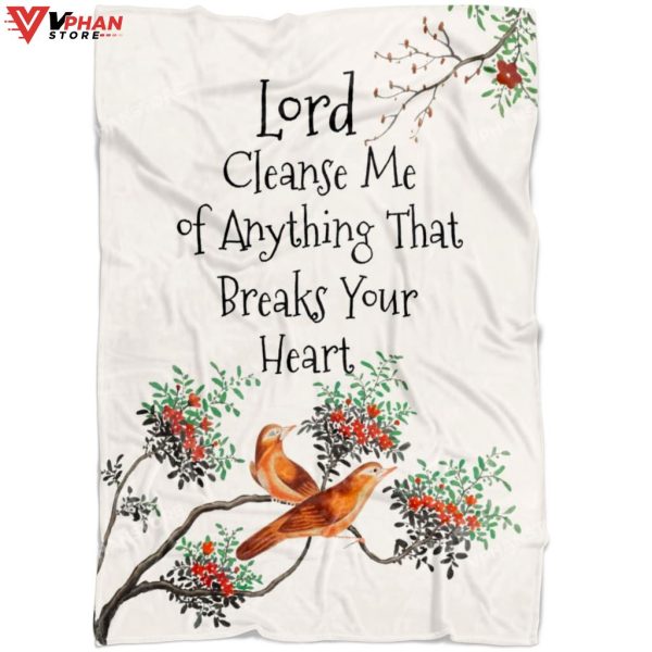 Lord Cleanse Me Of Anything That Breaks Religious Easter Gifts Jesus Blanket