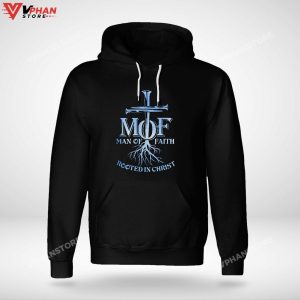 Man Of Faith Rooted In Christ Christian Easter Gifts Hoodie 1