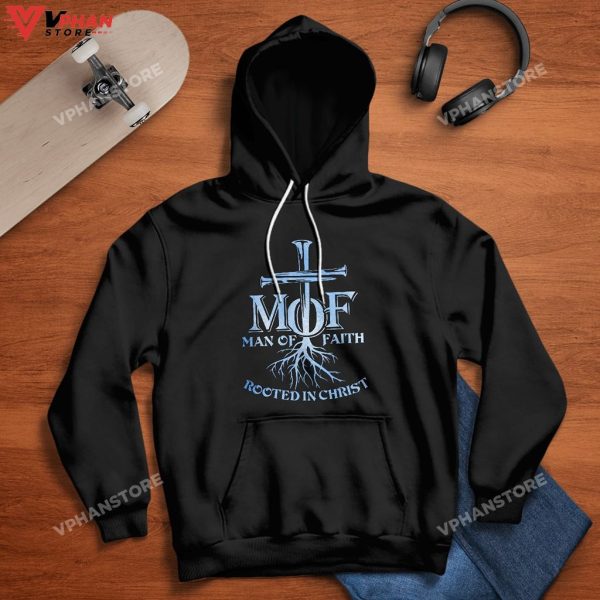 Man Of Faith Rooted In Christ Easter Gifts Hoodie