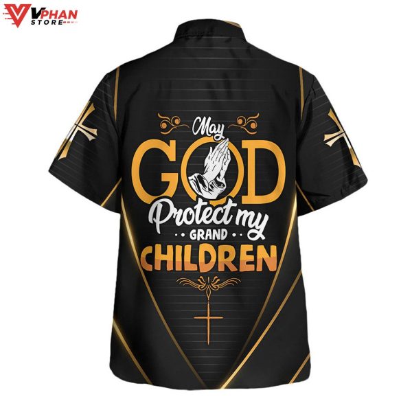 May God Protect My Grand Children Tropical Outfit Hawaiian Summer Shirt