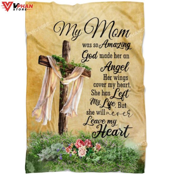 My Mom Was So Amazing God Religious Gift Ideas Christian Blanket