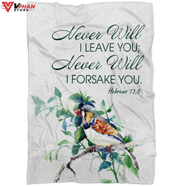 Never Will I Leave You Never Will I Forsake You Gift Ideas For Christians Bible Verse Blanket
