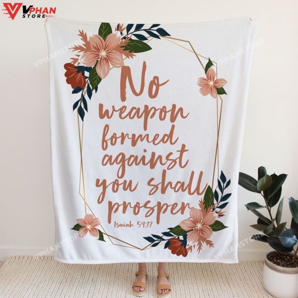 No Weapon Formed Against You Shall Christian Gift Ideas Jesus Blanket