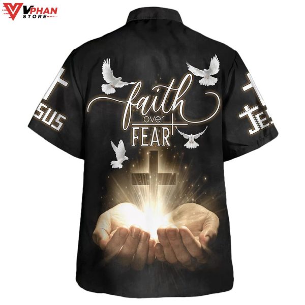 Open Hands Holding A Cross Faith Over Fear Tropical Outfit Hawaiian Shirt