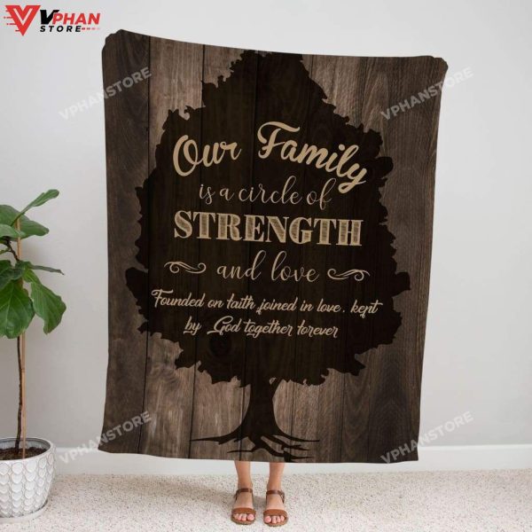 Our Family Is A Circle Of Strength And Love Christian Gift Ideas Jesus Blanket