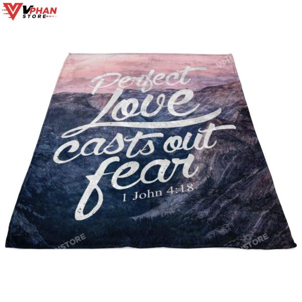 Perfect Love Casts Out Fear Religious Gift Ideas Bible Verse Blanket