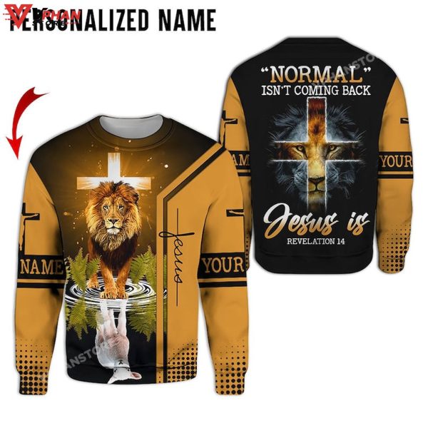 Personalized Normal Isnt Coming Back Jesus Is Revelation Christian Hoodie