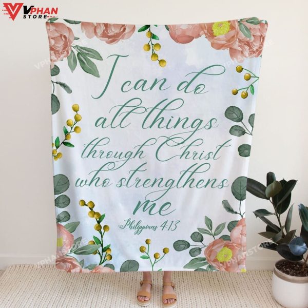 Philippians I Can Do All Things Through Christ Floral Christian Blanket