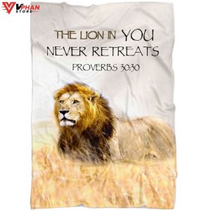 Proverbs 3030 The Lion In You Never Retreats Fleece Blanket 1