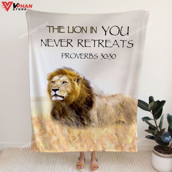 Proverbs 3030 The Lion In You Never Retreats Fleece Blanket