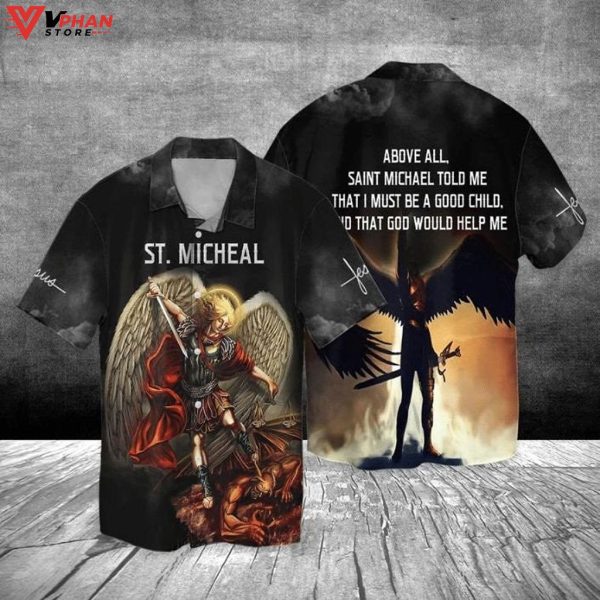 Saint Micheal Archangel Micae Jesus Above Christian Gift Hawaiian Shirt