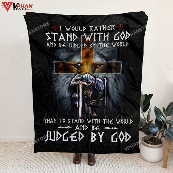 Sherpa Fleece I Would Rather Stand With God Christian Blanket
