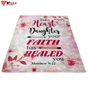 Take Heart Daughter Your Faith Gift Ideas For Christians Bible Verse Blanket 3