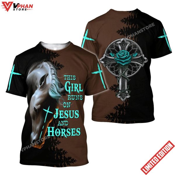 This Girl Run On Jesus And Horse Jesus Shirt