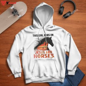 This Girl Runs On Jesus And Horses Presents For Christians Hoodie 1