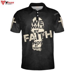 We Walk By Faith Not By Sight Cross Christian Polo Shirt Shorts 1